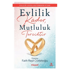 Evlilik Kader, Mutluluk Tercihtir