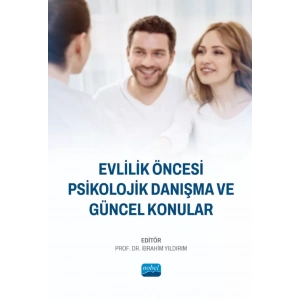 Evlilik Öncesi  Psikolojik Danışma ve  Güncel Konular