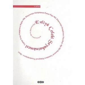 Evliya Çelebi Seyahatnamesi 2. Kitap  Topkapı Sarayı Bağdat 304 Yazmasının Transkripsiyonu - Dizini