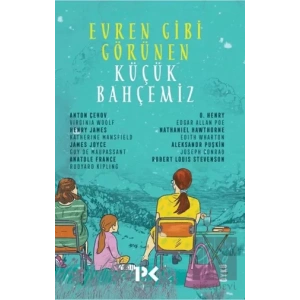 Evren Gibi Görünen Küçük Bahçemiz