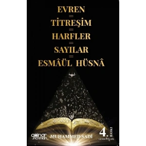 Evren=Titreşim=Harfler=Sayılar=Esmaül Hüsna
