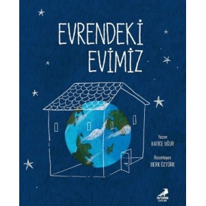 Evrendeki Evimiz