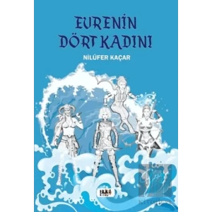 Evrenin Dört Kadını