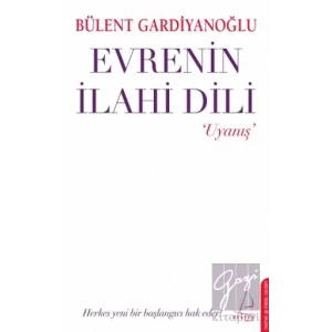 Evrenin İlahi Dili - Uyanış