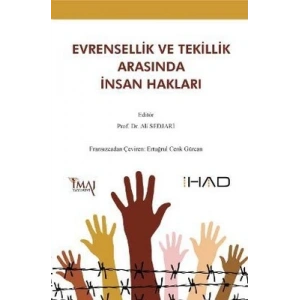 Evrensellik ve Tekillik Arasında İnsan Hakları