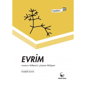 Evrim: İnsanın Kökenini Çözme Hikayesi: Cepte Bilim 2