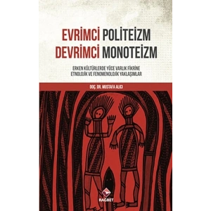 Evrimci Politeizm Devrimci Monoteizm