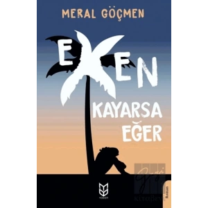 Exen Kayarsa Eğer