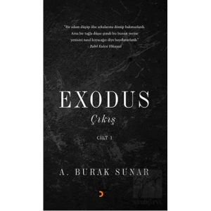 Exodus : Çıkış - Cilt 1