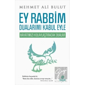 Ey Rabbim Dualarımı Kabul Eyle
