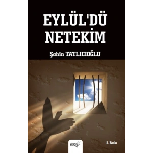 Eylüldü Netekim