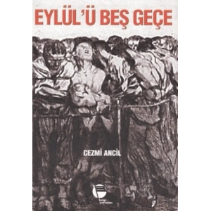 Eylül’ü Beş Geçe