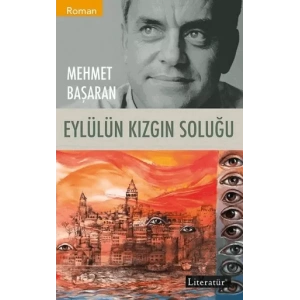 Eylülün Kızgın Soluğu