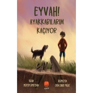 Eyvah! Ayakkabılarım Kaçıyor
