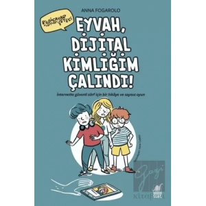 Eyvah, Dijital Kimliğim Çalındı!