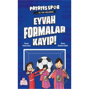 Eyvah Formalar Kayıp! - Patatesspor Ve Top Ağlarda