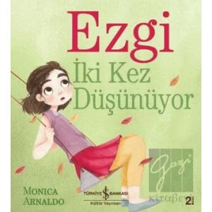 Ezgi İki Kez Düşünüyor