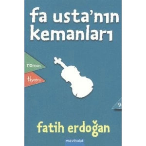 Fa Usta’nın Kemanları