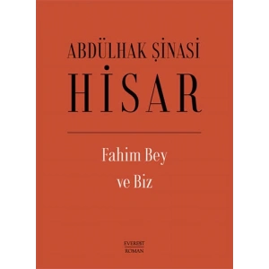 Fahim Bey ve  Biz (Ciltli)