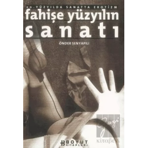 Fahişe Yüzyılın Sanatı 20. Yüzyılda Sanatta Erotizm