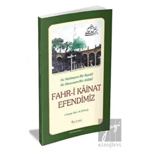 Fahr-i Kainat Efendimiz