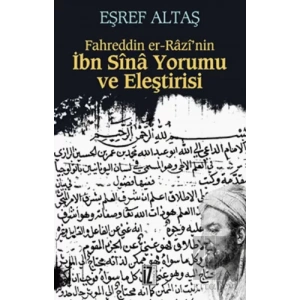Fahreddin er-Razi’nın İbn Sina Yorumu ve Eleştirisi