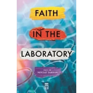 Faith in the Laboratory