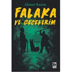 Falaka ve Gecelerim