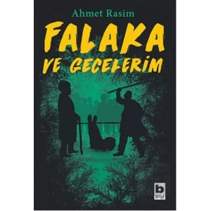 Falaka ve Gecelerim