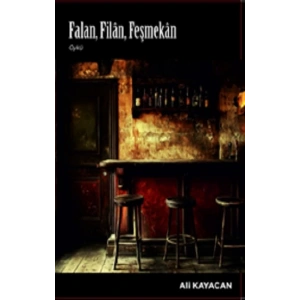 Falan Filan Feşmekan