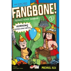 Fangbone! Korkunç Doğum Günü Partisi