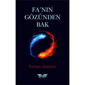 Fa’nın Gözünden Bak