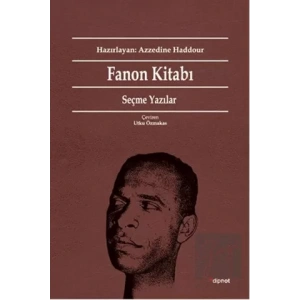 Fanon Kitabı: Seçme Yazılar