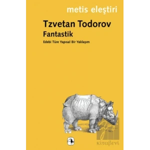 Fantastik: Edebi Türe Yapısal Bir Yaklaşım