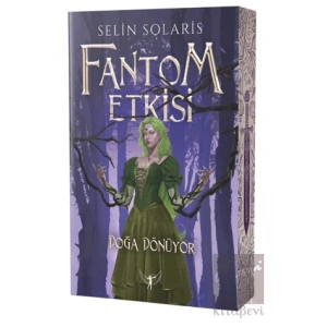Fantom Etkisi - Doğa Dönüyor