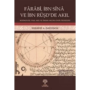 Farabi, İbn Sina ve İbn Rüşd’de Akıl