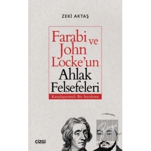 Farabi ve John Lockeun Ahlak Felsefeleri