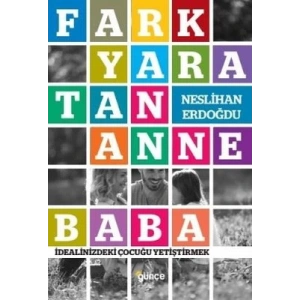 Fark Yaratan Anne Baba