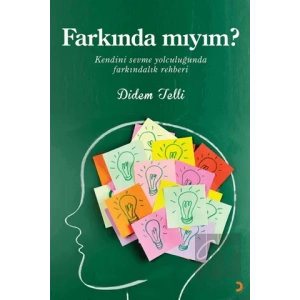 Farkında Mıyım?