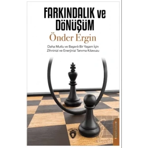 Farkındalık ve Dönüşüm