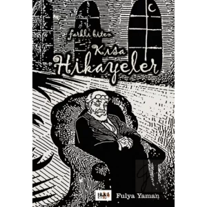 Farklı Biten Kısa Hikayeler