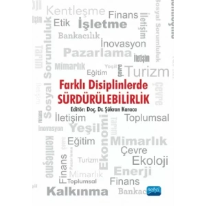 Farklı Disiplinlerde SÜRDÜRÜLEBİLİRLİK