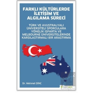 Farklı Kültürlerde İletişim ve Algılama Süreci