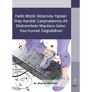 Farklı Müzik Hızlarında Yapılan Step
