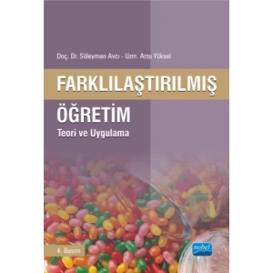 FARKLILAŞTIRILMIŞ ÖĞRETİM - Teori ve Uygulama