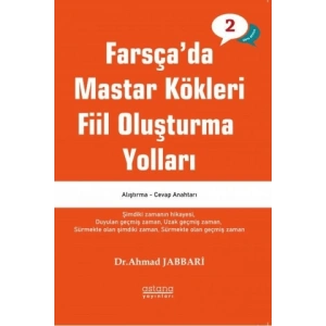 Farsçada Mastar Kökleri Fiil Oluşturma Yolları - Orta Seviye