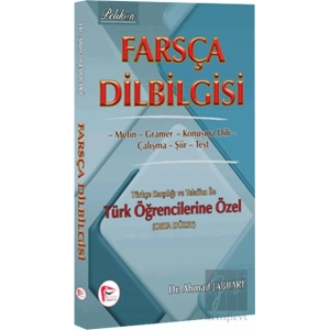 Farsça Dilbilgisi Türkçe Karşılığı ve Telaffuz ile Türk Öğrencilerine Özel ( Orta Düzey )
