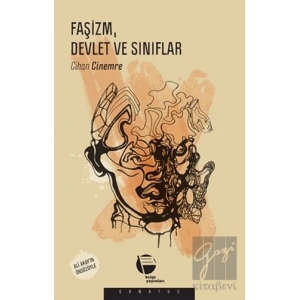 Faşizm, Devlet ve Sınıflar