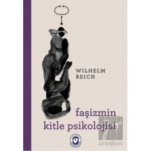 Faşizmin Kitle Psikolojisi