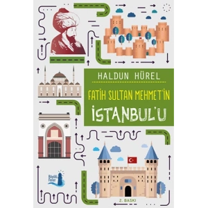 Fatih Sultan Mehmetin İstanbulu